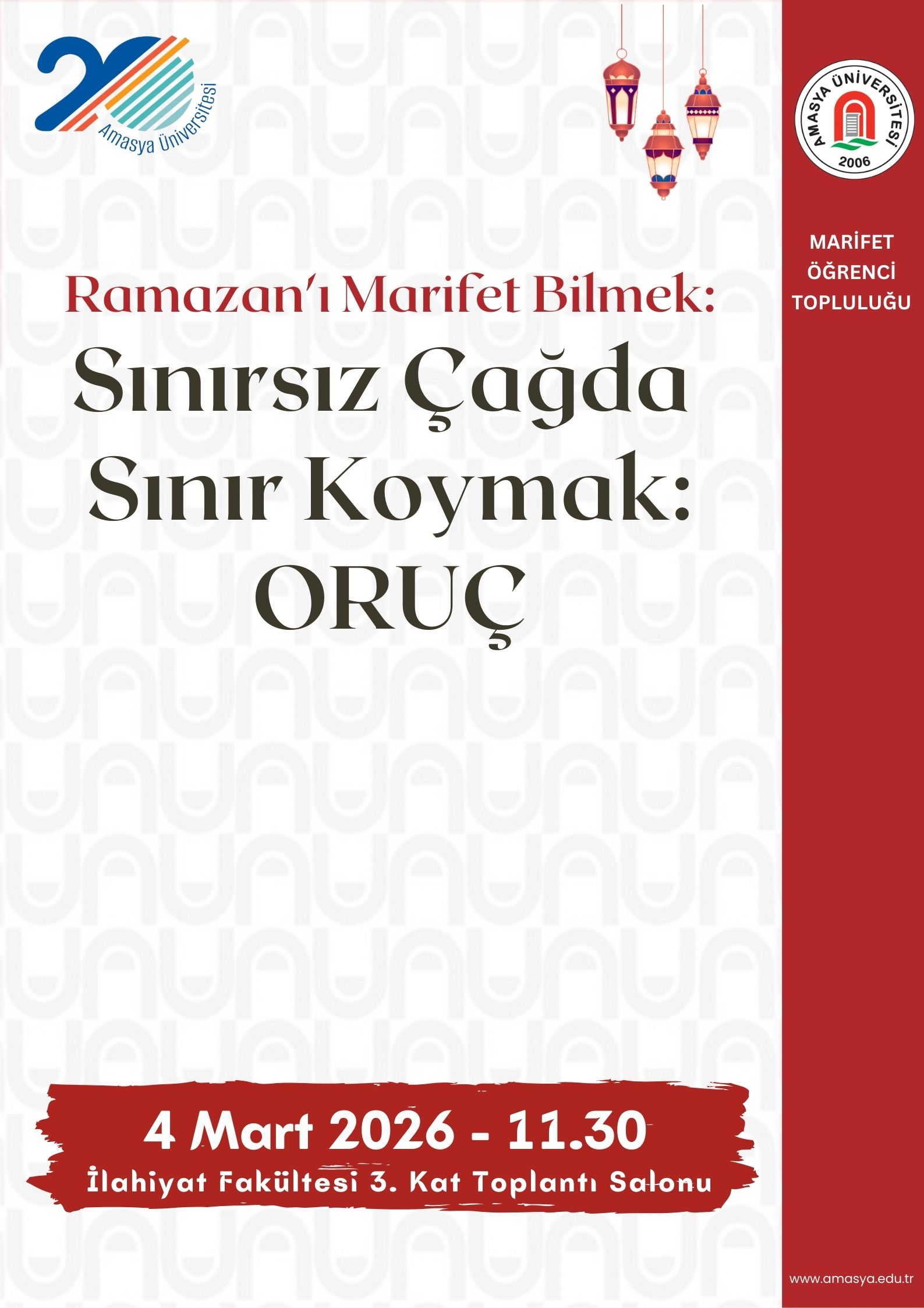 Ramazan'ı Marifet Bilmek: Sınırsız Çağda  Sınır Koymak: ORUÇ